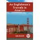An Englishman's Travels in America