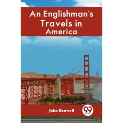 An Englishman's Travels in America