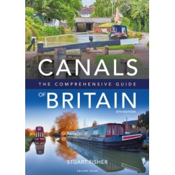 Canals of Britain: The Comprehensive Guide