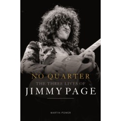 No Quarter: The Three Lives of Jimmy Page