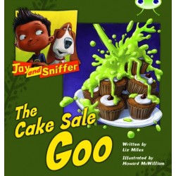 Bug Club Reading Corner: Age 4-7: Jay and Sniffer: The Cake Sale Goo