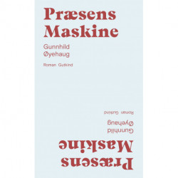 Præsens Maskine