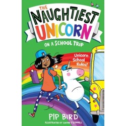 The Naughtiest Unicorn on a School Trip