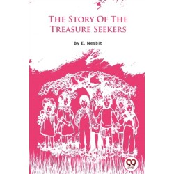 The Story of the Treasure Seekers