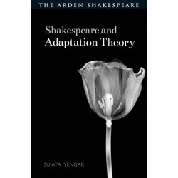 Shakespeare and Adaptation Theory