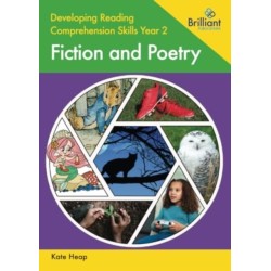 Developing Reading Comprehension Skills Year 2: Fiction and Poetry