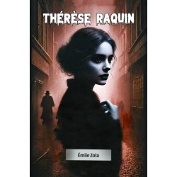 Therese Raquin (Edition2024)