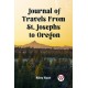 Journal of Travels From St. Josephs to Oregon (Edition2023)