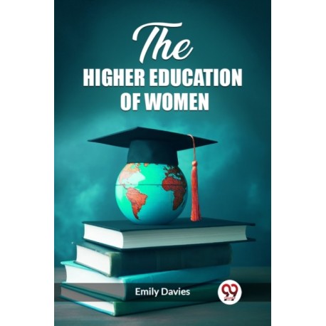 The higher education of women (Edition2023)