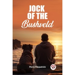 Jock Of The Bushveld (Edition2023)