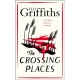 The Crossing Places: First in this beloved series - start the journey here