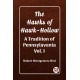 The Hawks of Hawk-HollowA Tradition of Pennsylavania Vol. I (Edition2023)