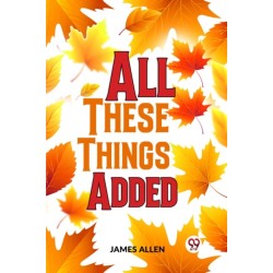 All These Things Added