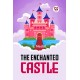The Enchanted Castle