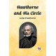 Hawthorne and His Circle (Edition2023)