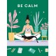 Be Calm