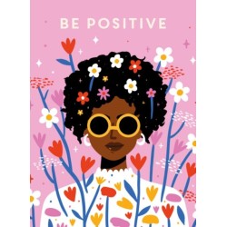 Be Positive