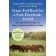 Grass-Fed Beef for a Post-Pandemic World: How Regenerative Grazing Can Restore Soils and Stabilize the Climate
