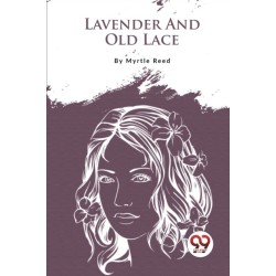 Lavender and Old Lace