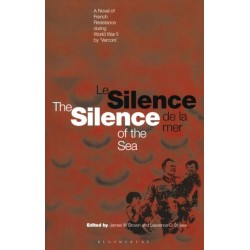 Silence of the Sea / Le Silence de la Mer: A Novel of French Resistance during the Second World War by 'Vercors'