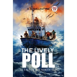 The Lively PollA Tale of the North Sea (Edition2024)