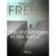Das Unbehagen in der Kultur