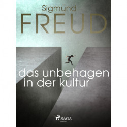 Das Unbehagen in der Kultur