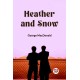 Heather and Snow (Edition2023)