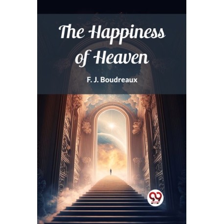 The Happiness of Heaven (Edition2023)