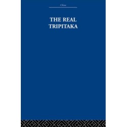 The Real Tripitaka: And Other Pieces