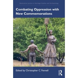 Combating Oppression with New Commemorations