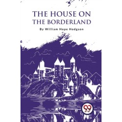 The House on the Borderland
