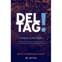 DELTAG!: Håndbog i kulturledelse