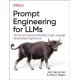 Prompt Engineering for LLMs: The Art and Science of Building Large Language Model-Based Applications