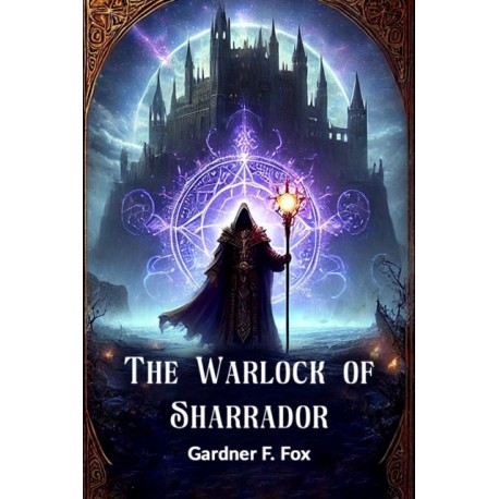 The Warlock of Sharrador (Edition2024)