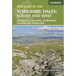Walking in the Yorkshire Dales: South and West: Wharfedale, Littondale, Malhamdale, Dentdale and Ribblesdale