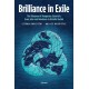 Brilliance in Exile: The Diaspora of Hungarian Scientists from John von Neumann to Katalin Kariko