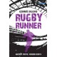 Rugby Runner: Ancient Roots, Modern Boots