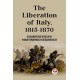 The Liberation of Italy, 1815-1870 (Edition2023)