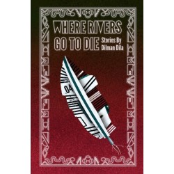 Where Rivers Go to Die