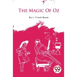 The Magic of Oz