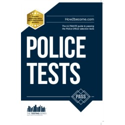 Police Tests: Numerical Ability and Verbal Ability Tests for the Police Officer Assessment Centre