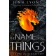 The Name of All Things