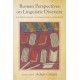 Roman Perspectives on Linguistic Diversity: Guardians of a Changing Language