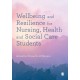 Wellbeing and Resilience for Nursing, Health and Social Care Students