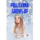 Pollyanna Grows Up (Edition2023)