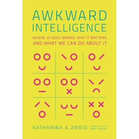 Awkward Intelligence