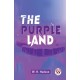 The Purple Land