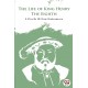 The Life of King Henry the Eighth