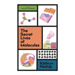 The Secret Lives of Molecules